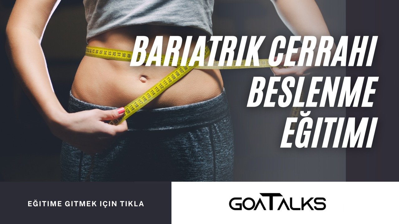 Bariatrik Cerrahi Beslenme Eğitimi 